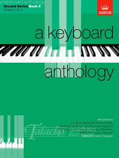 KEYBOARD ANTHOLOGY, SECOND SERIES 2